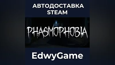 Phasmophobia