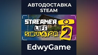 Streamer Life Simulator 2