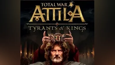 TOTAL WAR: ATTILA + TYRANTS & KINGS /РФ+Весь Мир/КЛЮЧ