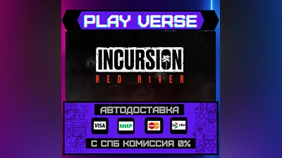 Incursion Red River  АВТОВЫДАЧА  STEAM GIFT