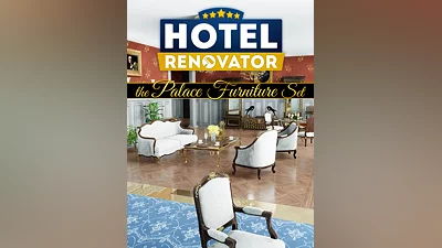 Hotel Renovator&nbsp;— Palace Furniture Set