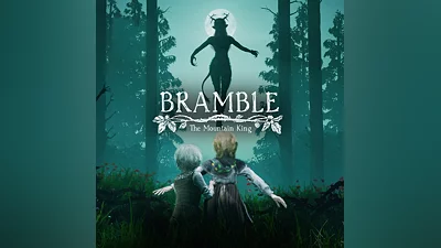 Bramble: The Mountain King