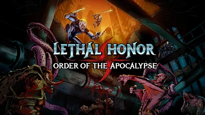 Lethal Honor - Order of the Apocalypse