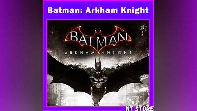 Batman: Arkham Knight  STEAM