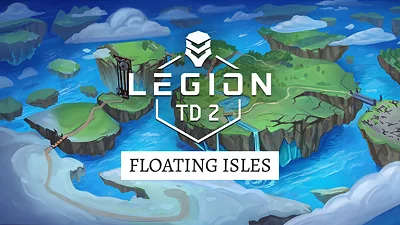 Legion TD 2 - Floating Isles Campaign