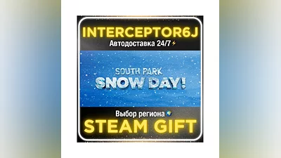 SOUTH PARK: SNOW DAY!• Все регионы • STEAM 0% АВТО 24/7