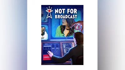 Not For Broadcast (Steam/ROW)