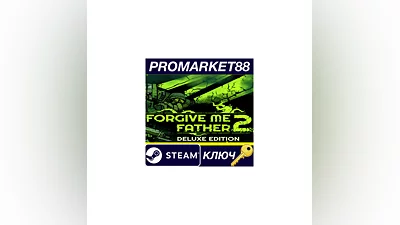 Forgive Me Father 2 Deluxe Edition Steam КЛЮЧ GLOBAL
