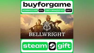Bellwright - ⟡ STEAM GIFT ВСЕ РЕГИОНЫ АВТО