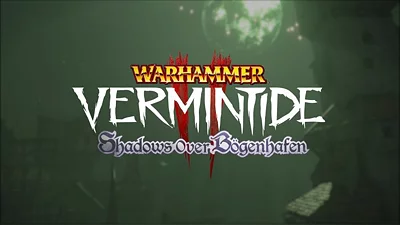 Warhammer: Vermintide 2 - Shadows Over Bogenhafen (Steam)