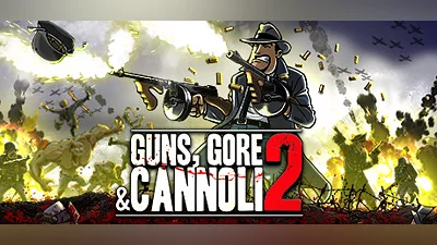Guns, Gore and Cannoli 2