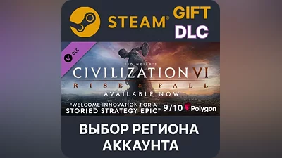 Sid Meier’s Civilization VI: Rise and Fall Steam