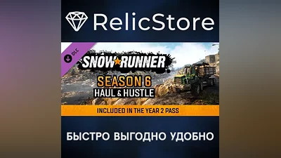 SnowRunner - Season 6: Haul & Hustle DLC - STEAM RU