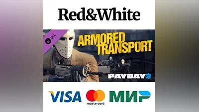 Payday 2: Armored Transport DLC * STEAM АВТОДОСТАВКА