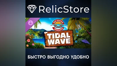 Gas Station Simulator - Tidal Wave DLC - STEAM RU