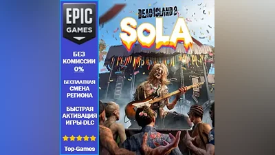 Dead Island 2 SoLA | EPIC GAMES