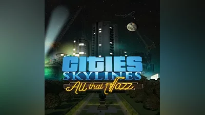 Cities: Skylines - All That Jazz EGS DLC (PC)