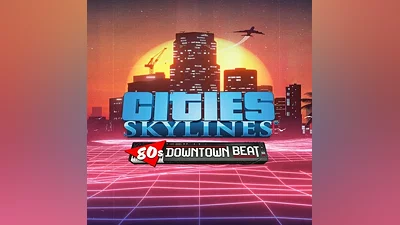 Cities: Skylines - 80's Downtown Beat EGS DLC (