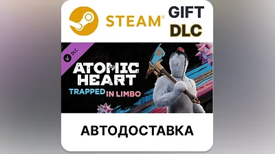 Atomic Heart - Trapped in Limbo Steam GIFT АВТО