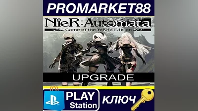 NieR: Automata - Game of the YoRHa Edition Upgrade EU