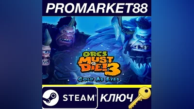 Orcs Must Die! 3 - Cold as Eyes DLC EU Steam КЛЮЧ
