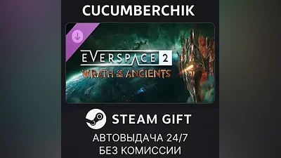 EVERSPACE 2 - Wrath of the Ancients STEAM GIFT AUTO RU+МИР