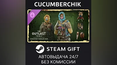 The Outlast Trials - Terrified Toddler Pack STEAM GIFT AUTO RU+МИР