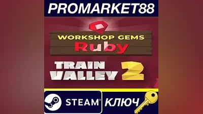 Train Valley 2 - Workshop Gems: Ruby DLC Steam КЛЮЧ