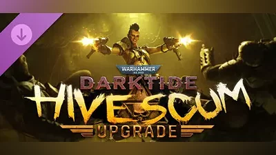 Warhammer 40,000: Darktide - Hive Scum Class Cosmetic Upgrade | АВТОДОСТАВКА [RU Steam Gift]