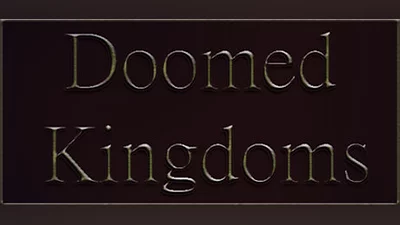 Doomed Kingdoms (PC) [Global] [Standard]