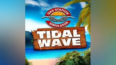 Gas Station Simulator – Tidal Wave DLC EGS DLC