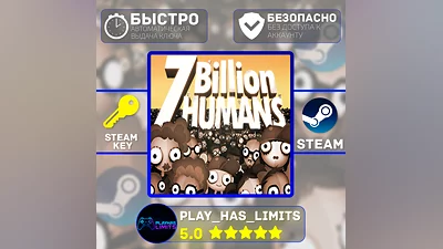 7 Billion Humans КЛЮЧ STEAM Global + РФ