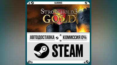 Stronghold 3 Gold ️•РУ +МИР / STEAM АВТО, 0%
