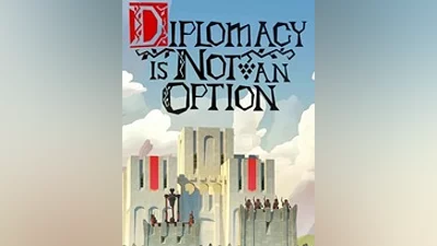 Diplomacy is Not an Option (Ключ Steam | РФ+СНГ)