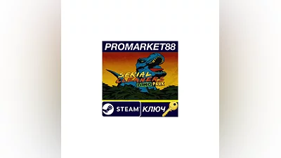 Serial Cleaners - Dino Park DLC Steam КЛЮЧ GLOBAL