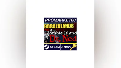 Borderlands - The Zombie Island of Dr. Ned DLC EU Steam