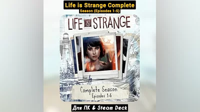Life is Strange Complete Season (Episodes 1-5) Навсегда