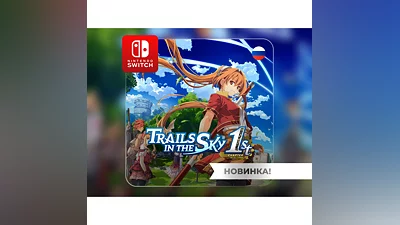 Trails in the Sky 1st Chapter | Nintendo Switch