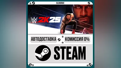 WWE 2K25 The Bloodline ️•RU/KZ/UA STEAM АВТО, 0%