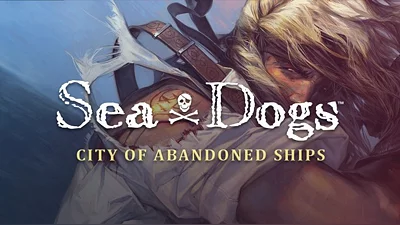 Sea Dogs: City of Abandoned Ships (Steam)