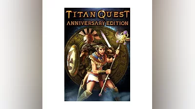 Titan Quest Anniversary Edition (STEAM Ключ) Регион: РФ