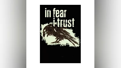 In Fear I Trust (STEAM) Регион: РФ и СНГ
