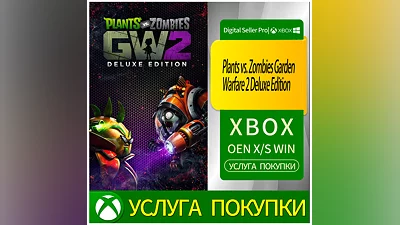 Plants vs. Zombies Garden Warfare 2 Deluxe Edition Xbox