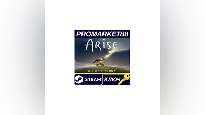 Arise: A Simple Story EU Steam КЛЮЧ ЕВРОПА