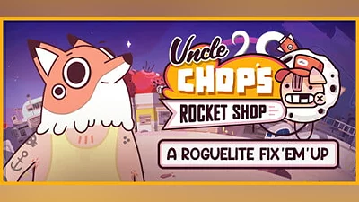Uncle Chop's Rocket Shop (Steam key)