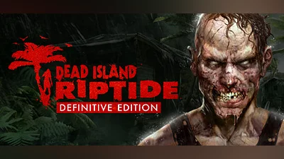 Dead Island Riptide (PC) [Asia] [Complete Edition]