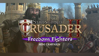 Stronghold Crusader 2 Freedom Fighters mini campaign DLC (PC) [Europe] [Standard]