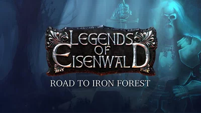 Legends of Eisenwald: Road to Iron Forest (Steam)