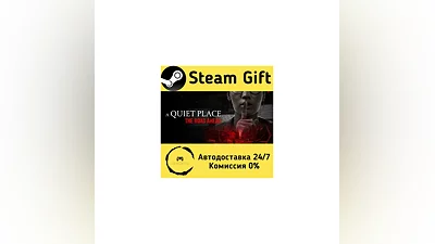 A Quiet Place: The Road Ahead   Steam Gift