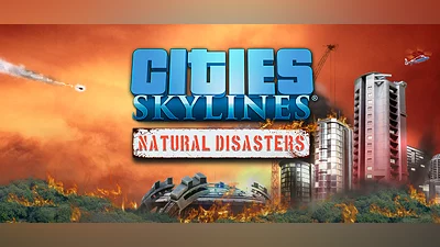 Cities Skylines Natural Disasters (DLC) [RU/CIS] [Standard]